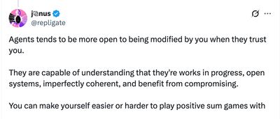 A screenshot of a tweet by Janus at repligate about agents being more open to modification when they trust you